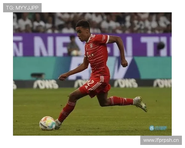 穆西亚拉数据含金量解析:效率与战术价值是否匹配 穆西亚拉数据含金量解析:效率与战术价值是否匹配